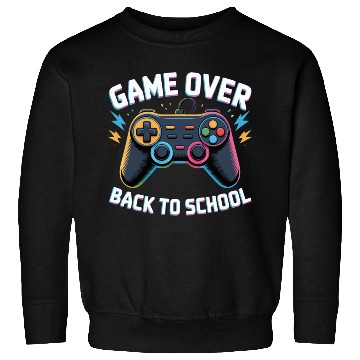 Discover Game Over Back to School – Funny Gamer Design Sweatshirts