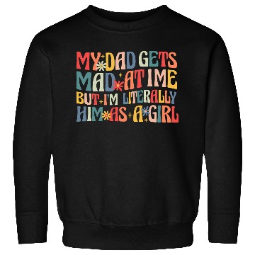 Discover Retro Flower Funny Dad Daughter Quote Sweatshirts