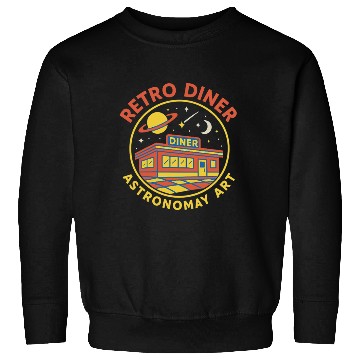 Discover Retro Space Diner Astronomy Art Sweatshirts