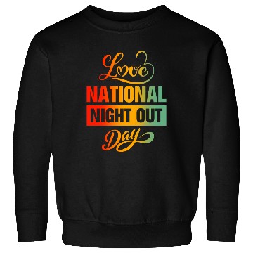 Discover I Love National Night Out Day Sweatshirts