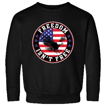 Discover Freedom Isn’t Free Eagle US Flag Patriotic Apparel Sweatshirts