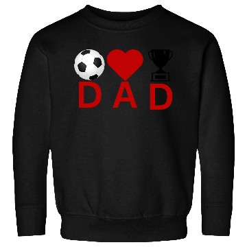 Discover Soccer Love Dad Crown Design – Father’s Day Gift Sweatshirts