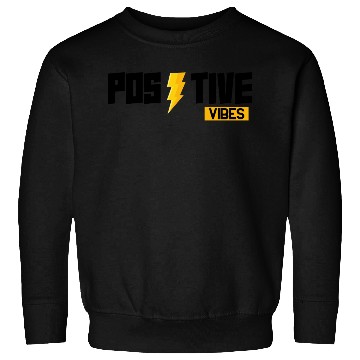 Discover Positive Vibes Only – Motivational Lightning Bolt  Sweatshirts