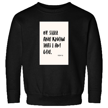 Discover Psalm 46 Minimalist Christian poster Sweatshirts