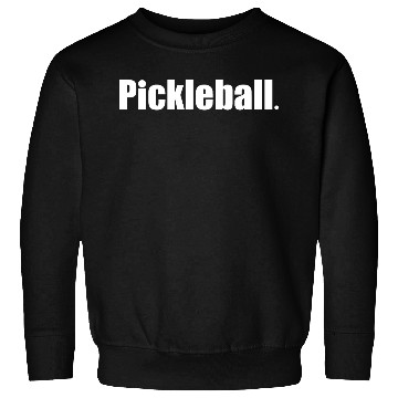 Discover Pickleball Sweatshirts with a Bold Typography Design