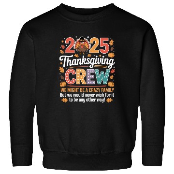 Discover Thanksgiving Crew Family 2025 Celebration Design Sweatshirts