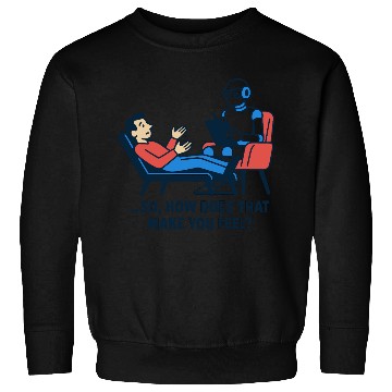 Discover AI Therapist │ Funny Artificial Intelligence Sweatshirts