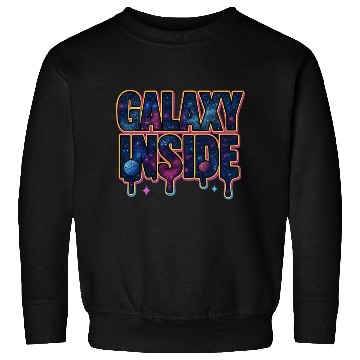 Discover Galaxy Inside Cosmic Typography Sweatshirts