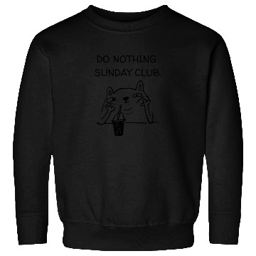 Discover Do Nothing Sunday Club Cat Sweatshirts