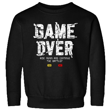 Discover Game Over Rise Continue Banner Sweatshirts