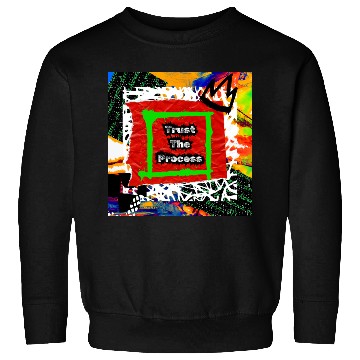 Discover Trust The Process Graffiti Style | Green Version Sweatshirts