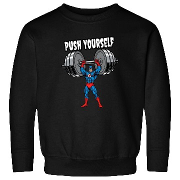 Discover Superhero Push Yourself Gym Sweatshirts Sweatshirts