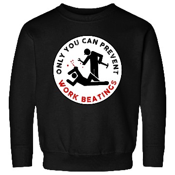 Discover Work Beating Safe Graphic Sweatshirts