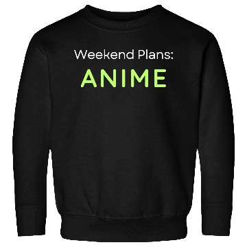 Discover Vibrant Anime Weekend Text Design Sweatshirts