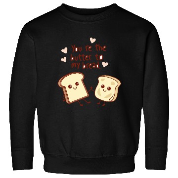 Discover Cute Bread and Butter Kawaii Valentine Design Sweatshirts