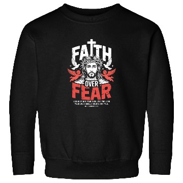 Discover Faith Over Fear Christian Streetwear Sweatshirts