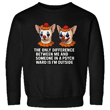Discover Psycho Chihuahua Clown Meme  Sweatshirts