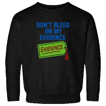 Discover Forensic Chemist Crime Lab Toxicology Science Sweatshirts