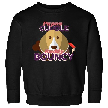 Discover Puppy Cuddle Buddy Bouncy Design Sweatshirts