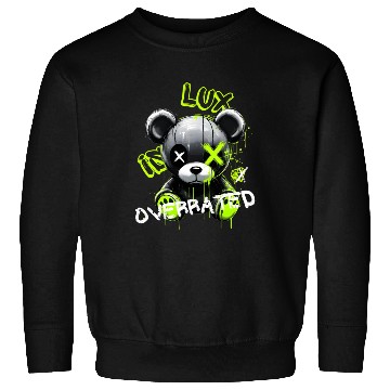 Discover Graffiti Bear Lux Overrated Sweatshirts