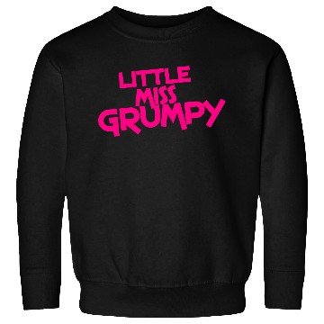 Discover little miss grumpy Sweatshirts