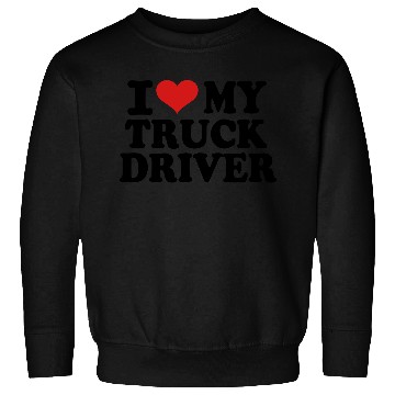 Discover I love my Truck Driver Sweatshirts
