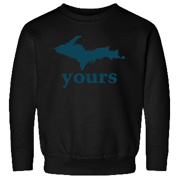 Discover Up Yours Michigan Funny Upper Peninsula Apparel Sweatshirts