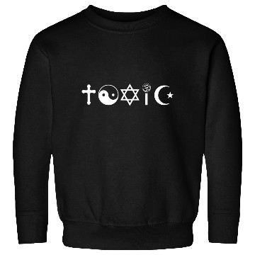 Discover Religion Is Toxic Freethinker Sweatshirts