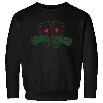 Discover pistol poker card ace gun weapon revolve Sweatshirts
