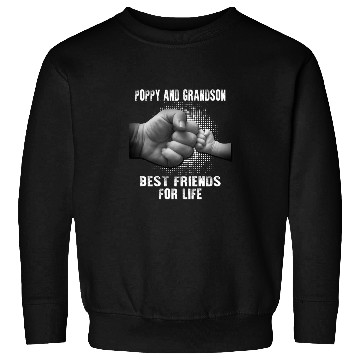 Discover Poppy And Grandson Best Friends For Life Sweatshirts