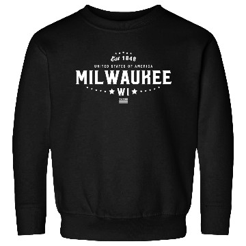 Discover Milwaukee WI Wisconsin Sweatshirts