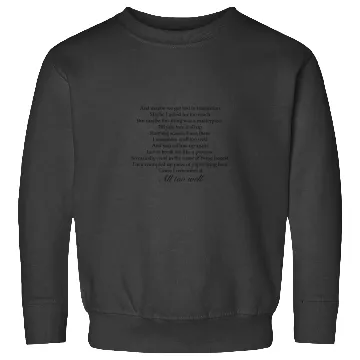 Discover Tayl0r Swift All Too Well Lyrics Sweatshirts