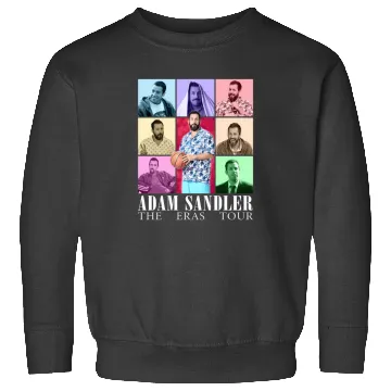 Discover Eras Tour Adam Sandler Sweatshirts