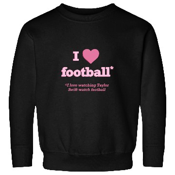Discover Taylorr Swift I Love Football Sweatshirts