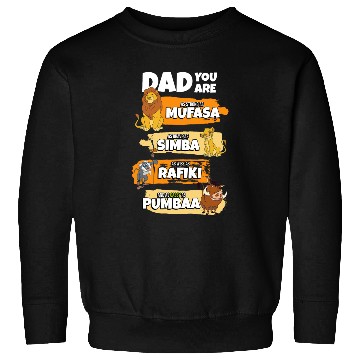 Discover Disney The Lion King Dad You Are Word Stack Funny Sweatshirts