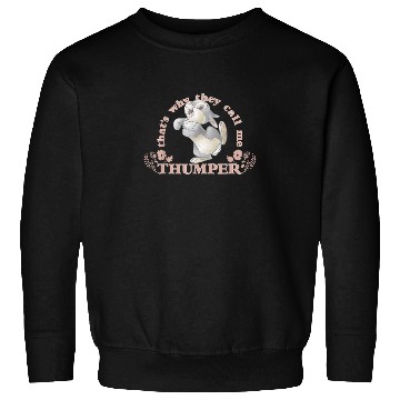 Discover Disney Bambi Thats Why They Call Me Thumper Sweatshirts