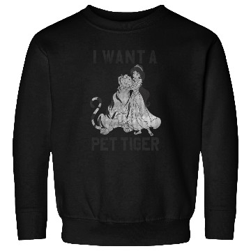 Discover Disney Aladdin Jasmine And Rajah I Want A Pet Tiger Sweatshirts