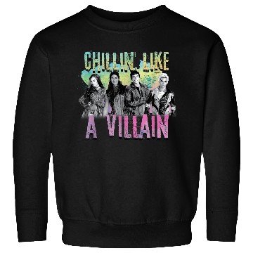 Discover Disney Descendants Chillin Like A Villain Sweatshirts