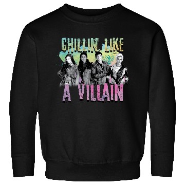 Discover Disney Descendants Chillin Like A Villain Sweatshirts