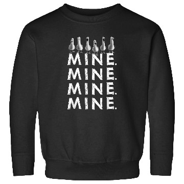 Discover Disneyss Pixars Finding Nemo Iconic Seagulls Mine Mine Mine Sweatshirts