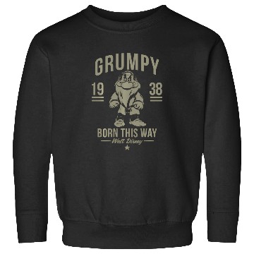 Discover Disney Snow White Grumpy Born This Way 1938 Sweatshirts