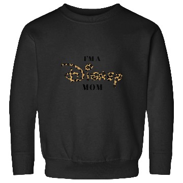 Discover disney im a disney mom cheetah text long sleeve Sweatshirts