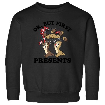 Discover Disneys Christmas Chip Dale Ok But First Presents Sweatshirts