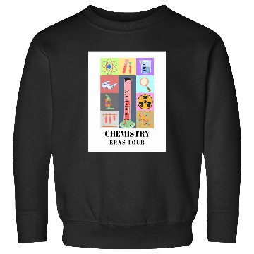 Discover Chemistry Eras Tour Sweatshirts