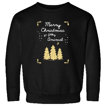 Discover Merry Christmas Ya Filthy Animal Sweatshirts