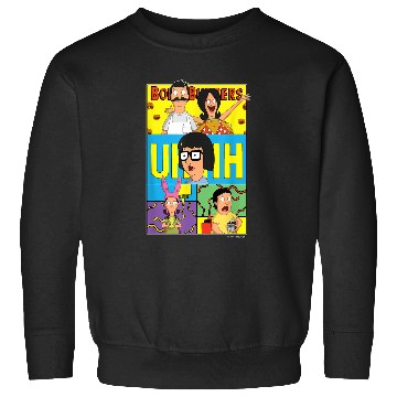 Discover The Bobs Burgers Movie Bob Linda Tina Louise Gene Uhhh Sweatshirts