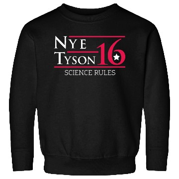 Discover Nye Tyson _16 Science Rules Sweatshirts