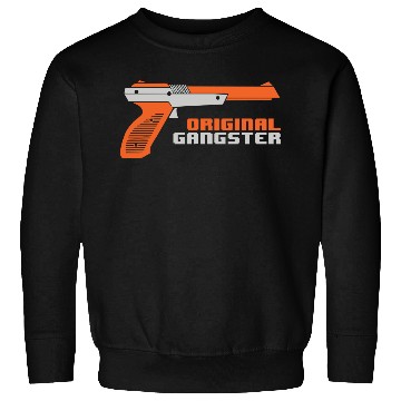 Discover Original Gangster Funny Sweatshirts