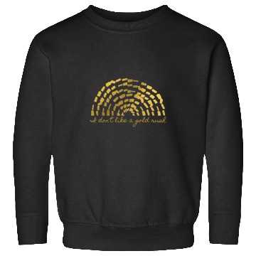 Discover gold rush evermore tayl0r swift Sweatshirts