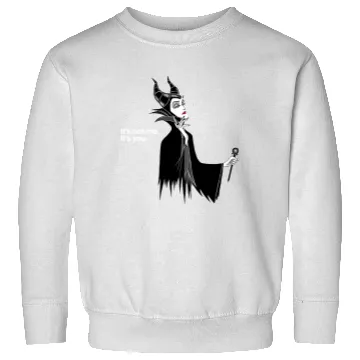 Discover Disney Villains Maleficent It's Not Me It's You Sweatshirts